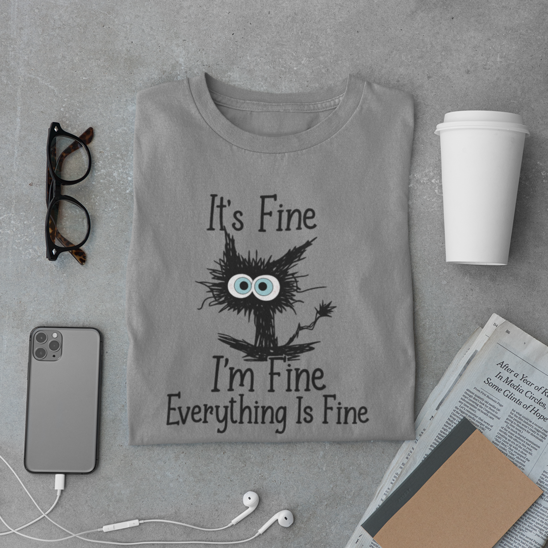 It’s Fine I’m Fine Everything Is Fine T-Shirt – Funny Stress Cat Tee