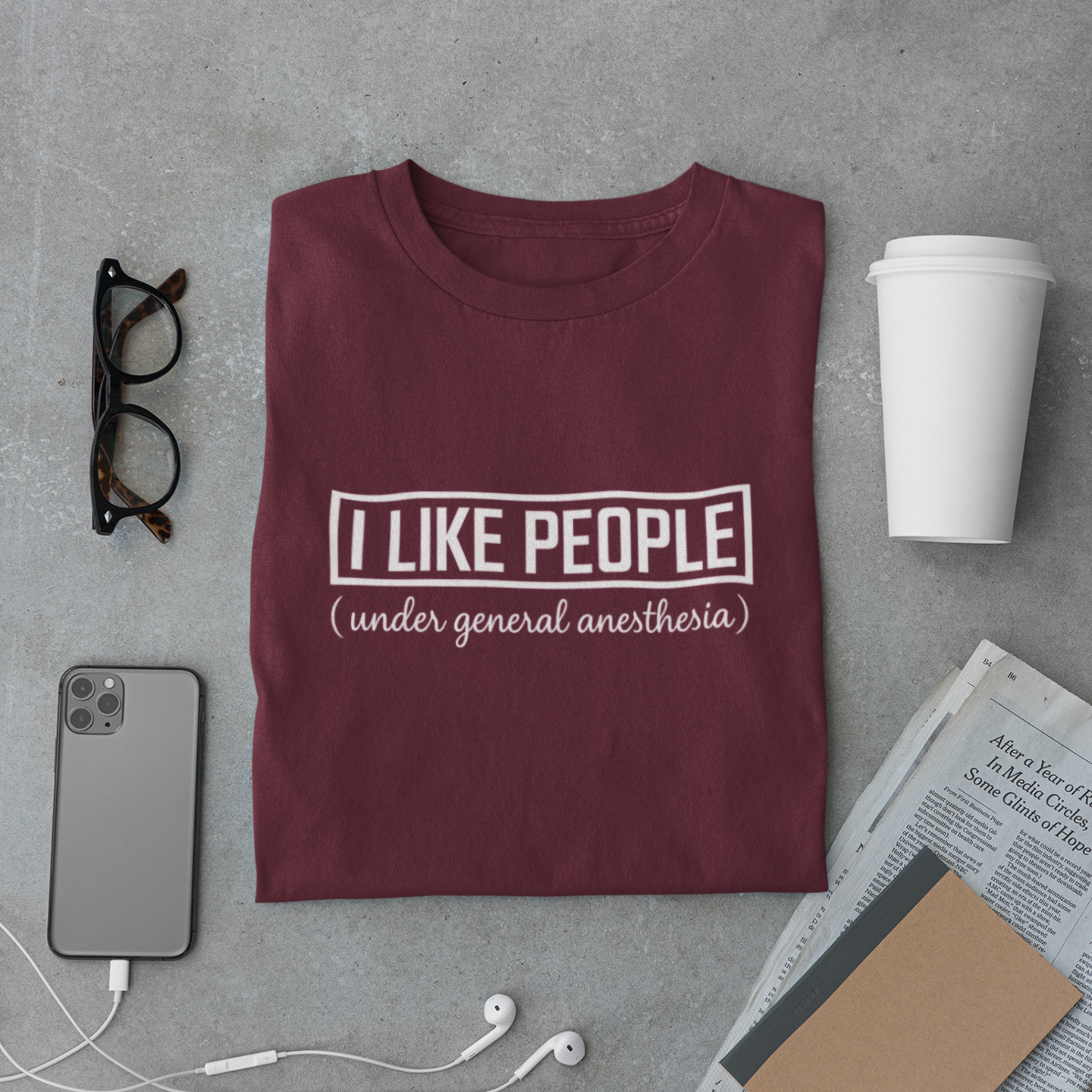 Funny Doctor T-Shirt – I Like People Quote