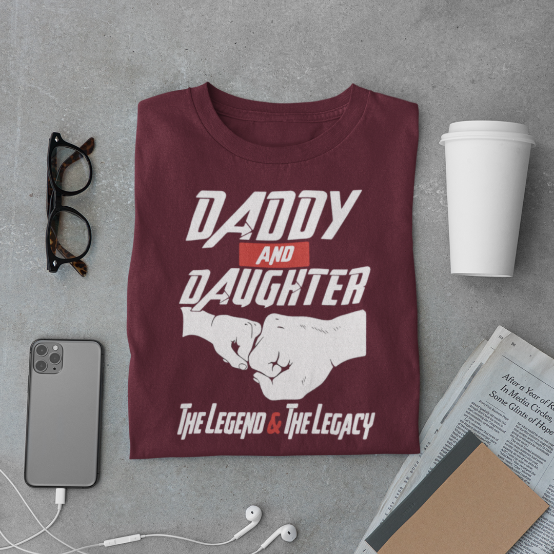 Daddy & Daughter T-Shirt – The Legend & The Legacy