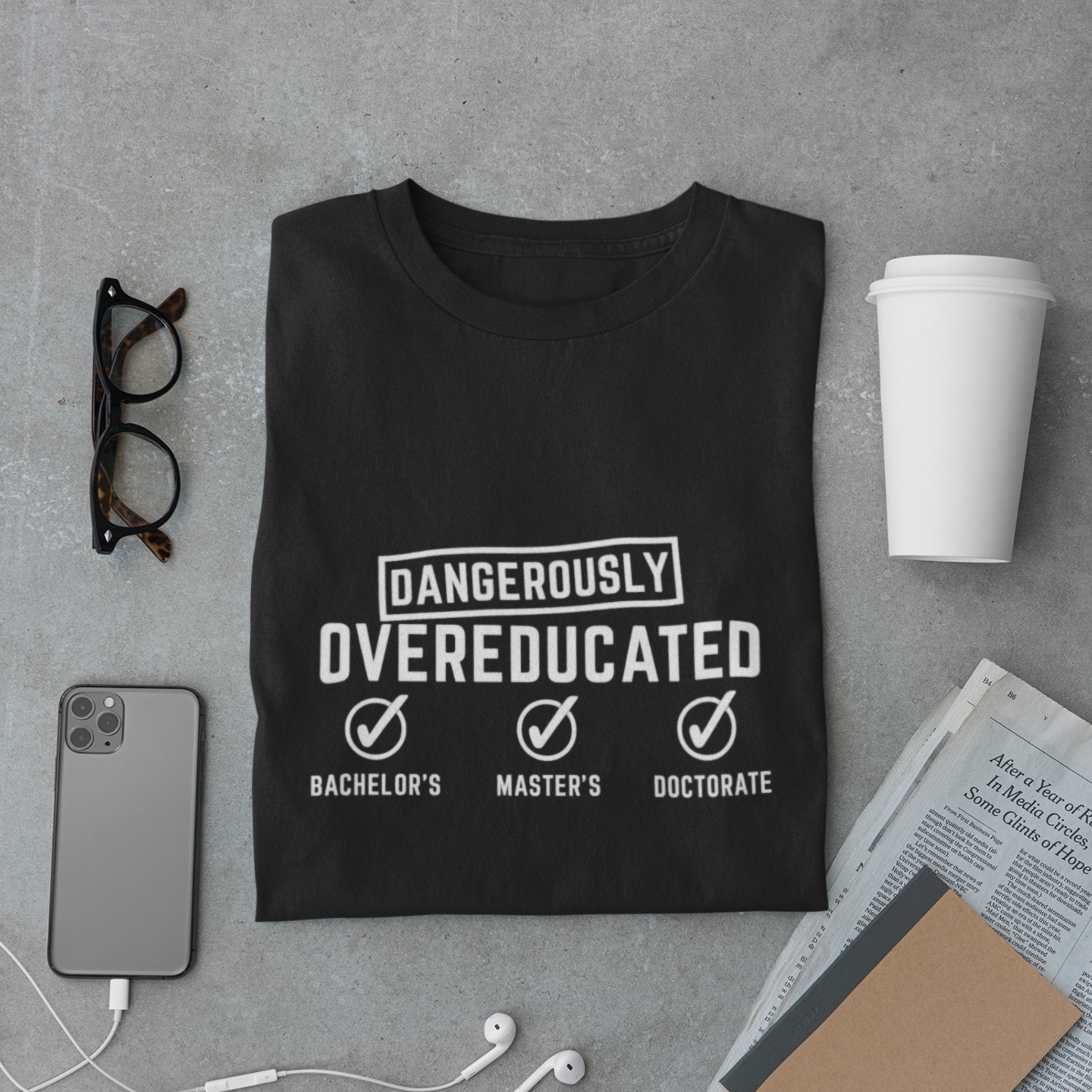 Overeducated Doctor T-Shirt – Funny Graduate Tee