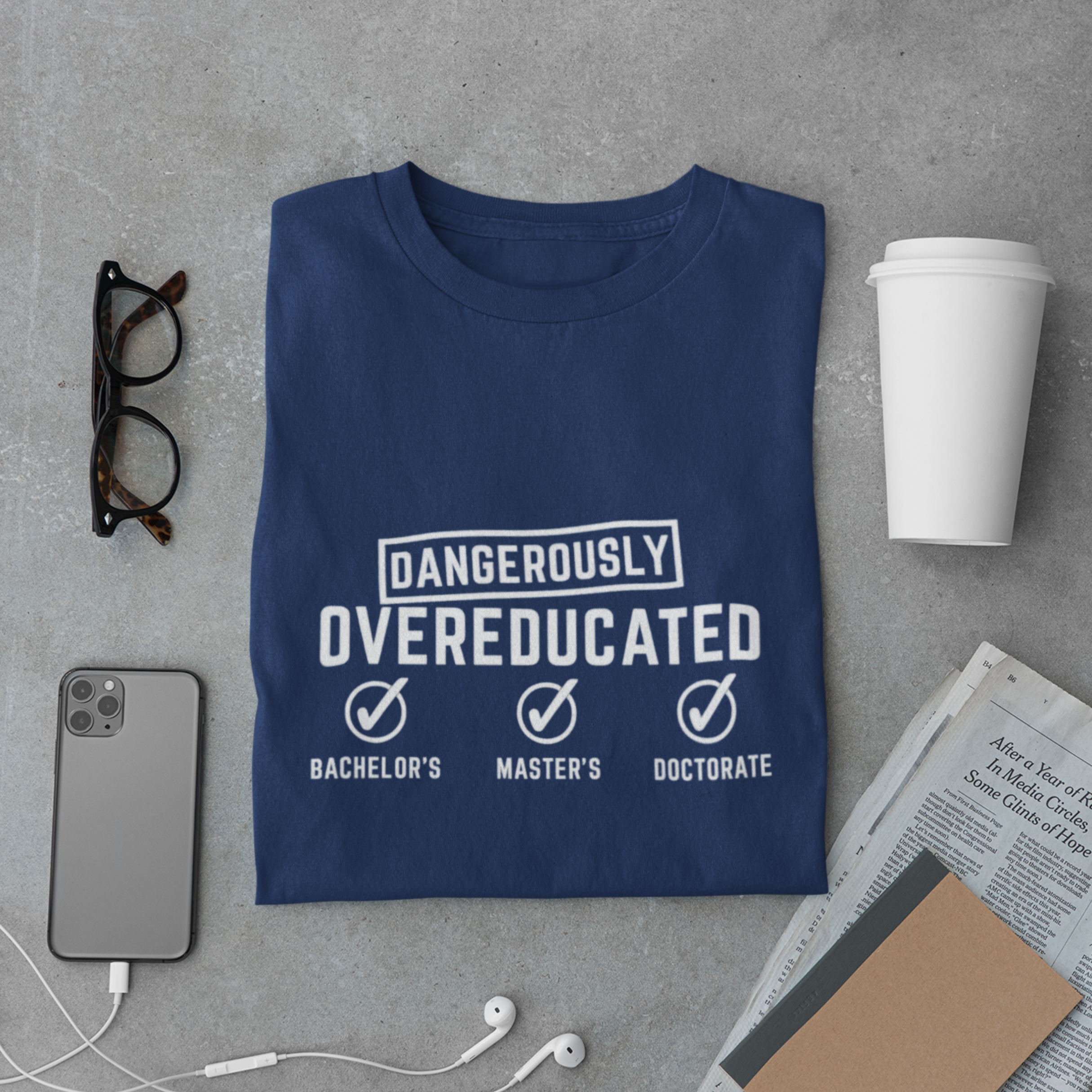 Overeducated Doctor T-Shirt – Funny Graduate Tee