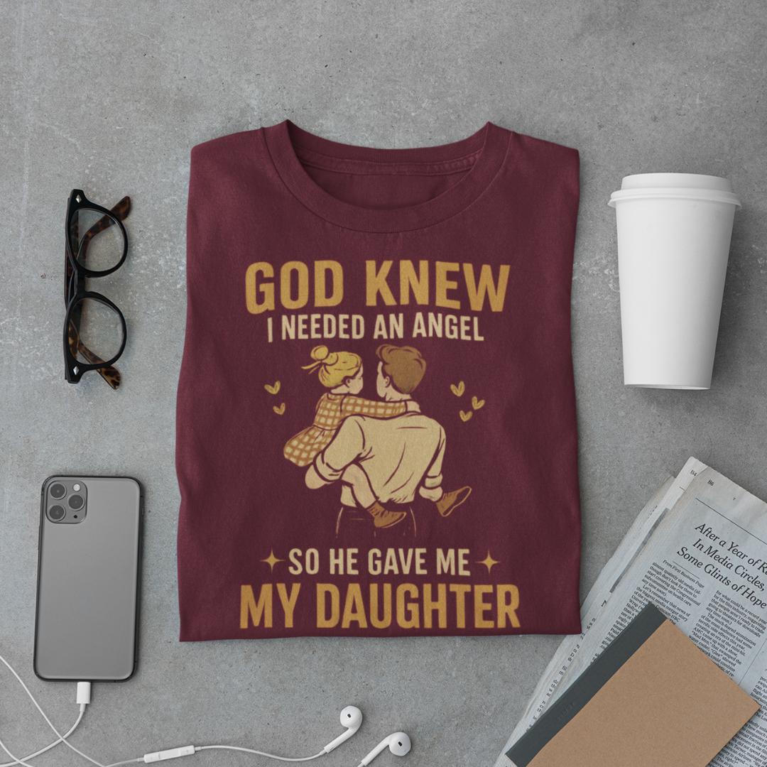 Angel Daughter T-Shirt – God’s Gift Quote