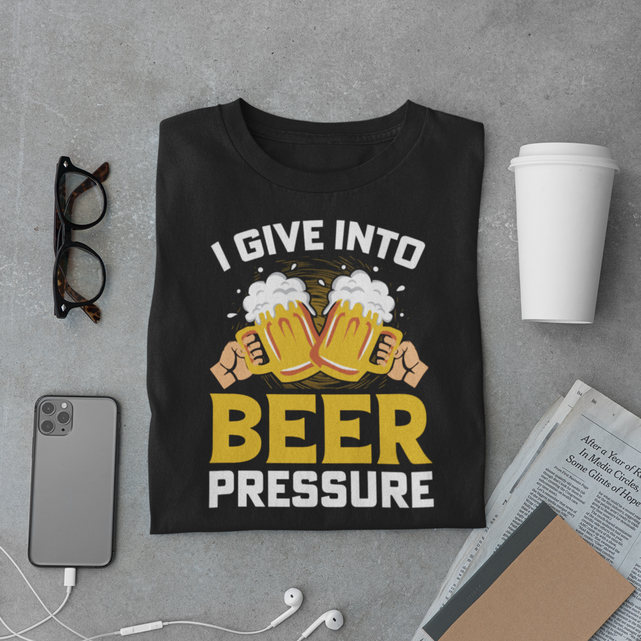 I Give Into Beer Pressure T-Shirt – Funny Drinking Party Beer Mug Tee