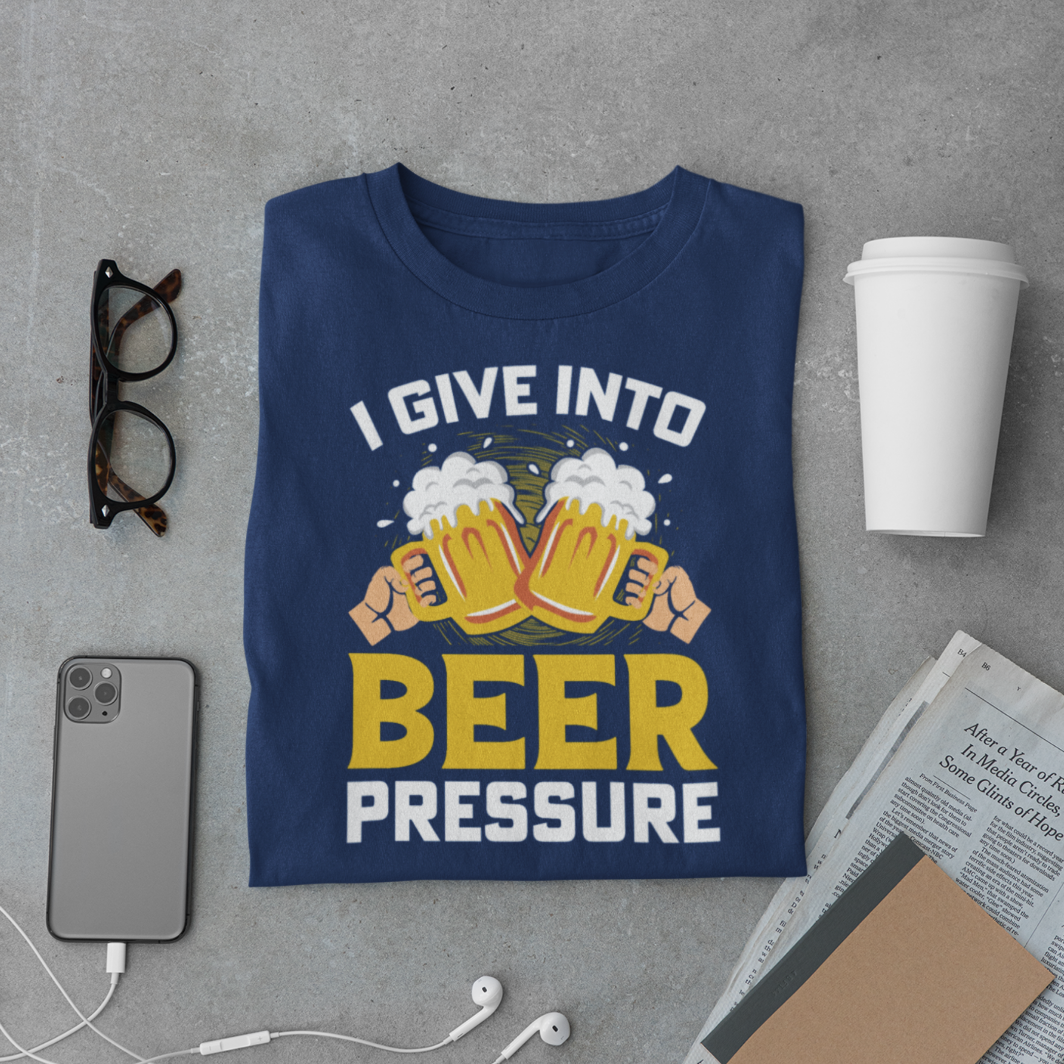I Give Into Beer Pressure T-Shirt – Funny Drinking Party Beer Mug Tee