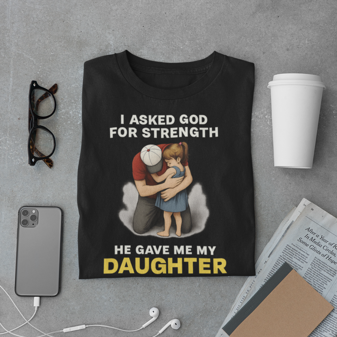 Strength Daughter T-Shirt – Gift from God