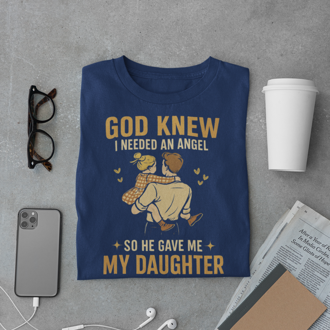 Angel Daughter T-Shirt – God’s Gift Quote