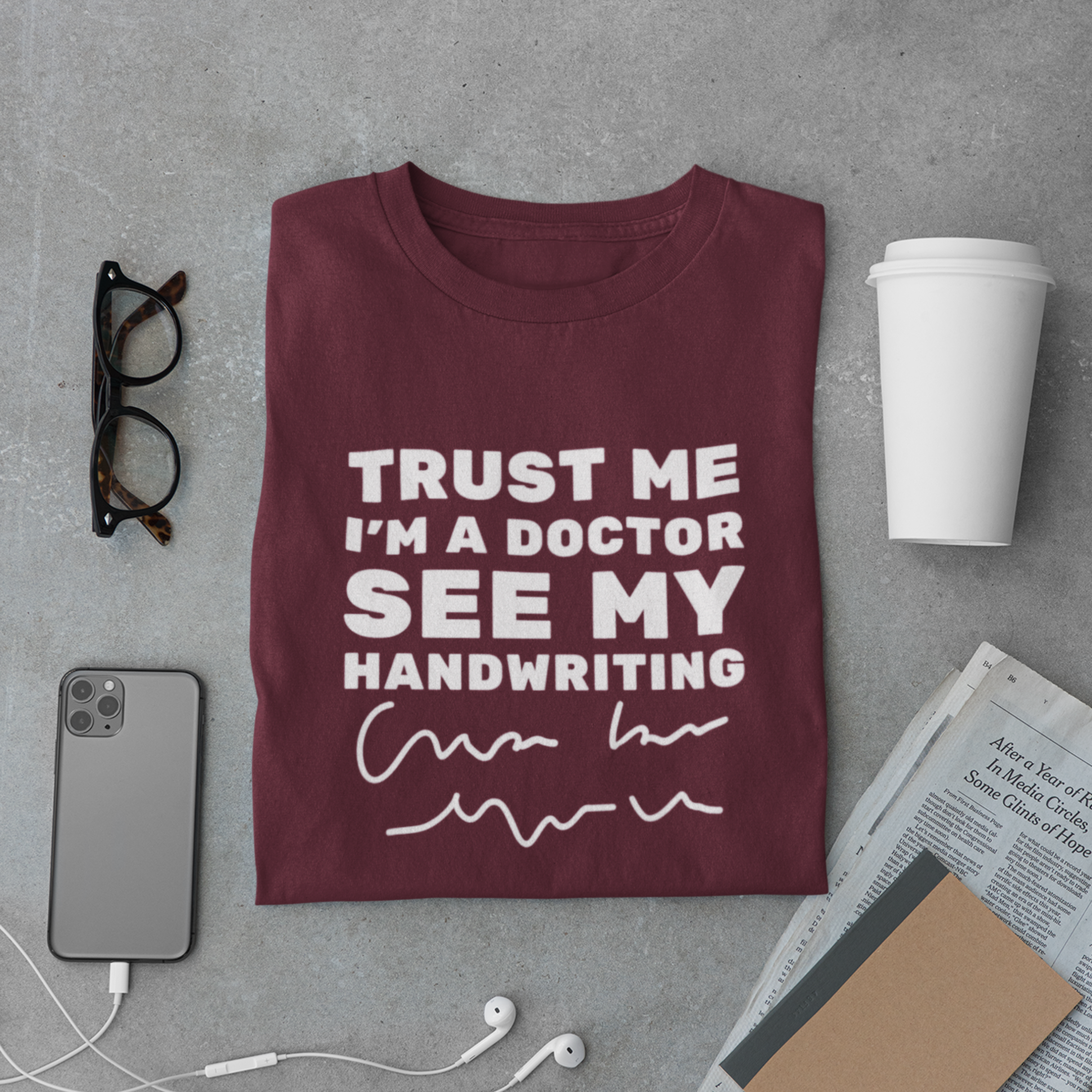 Trust Me I’m a Doctor Handwriting Shirt – Funny Doctor Tee