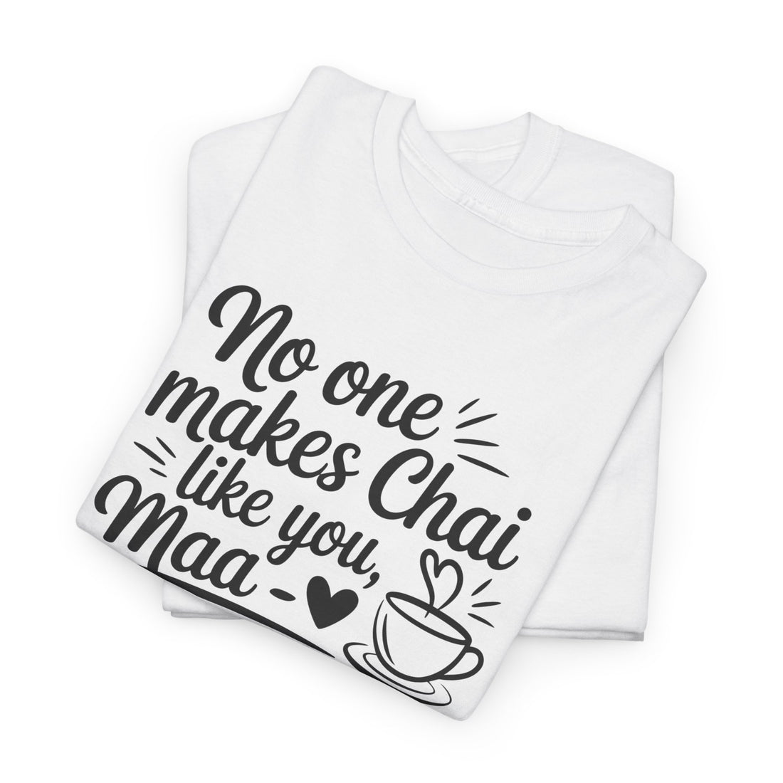 mom and tea lover's quoted tshirt