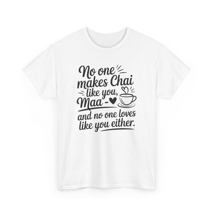 mom and tea lover's quoted tshirt