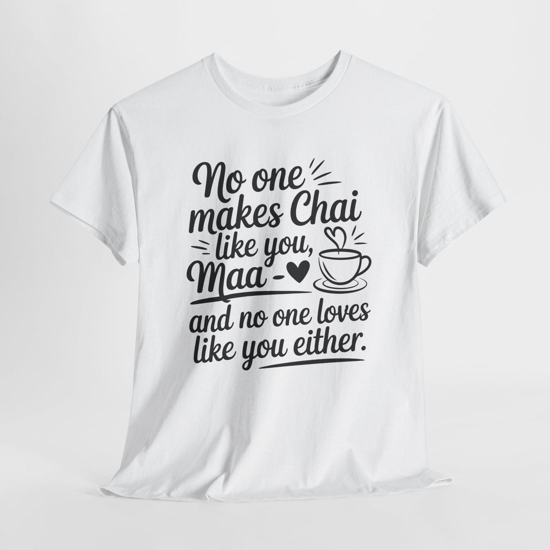 mom and tea lover's quoted tshirt