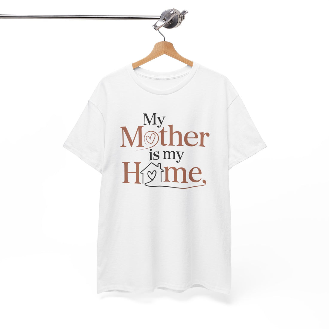 my mother is my home quoted tshirt