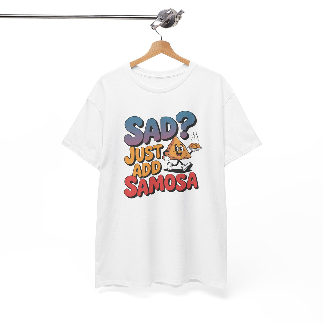 Sad? Just Add Samosa Tshirt