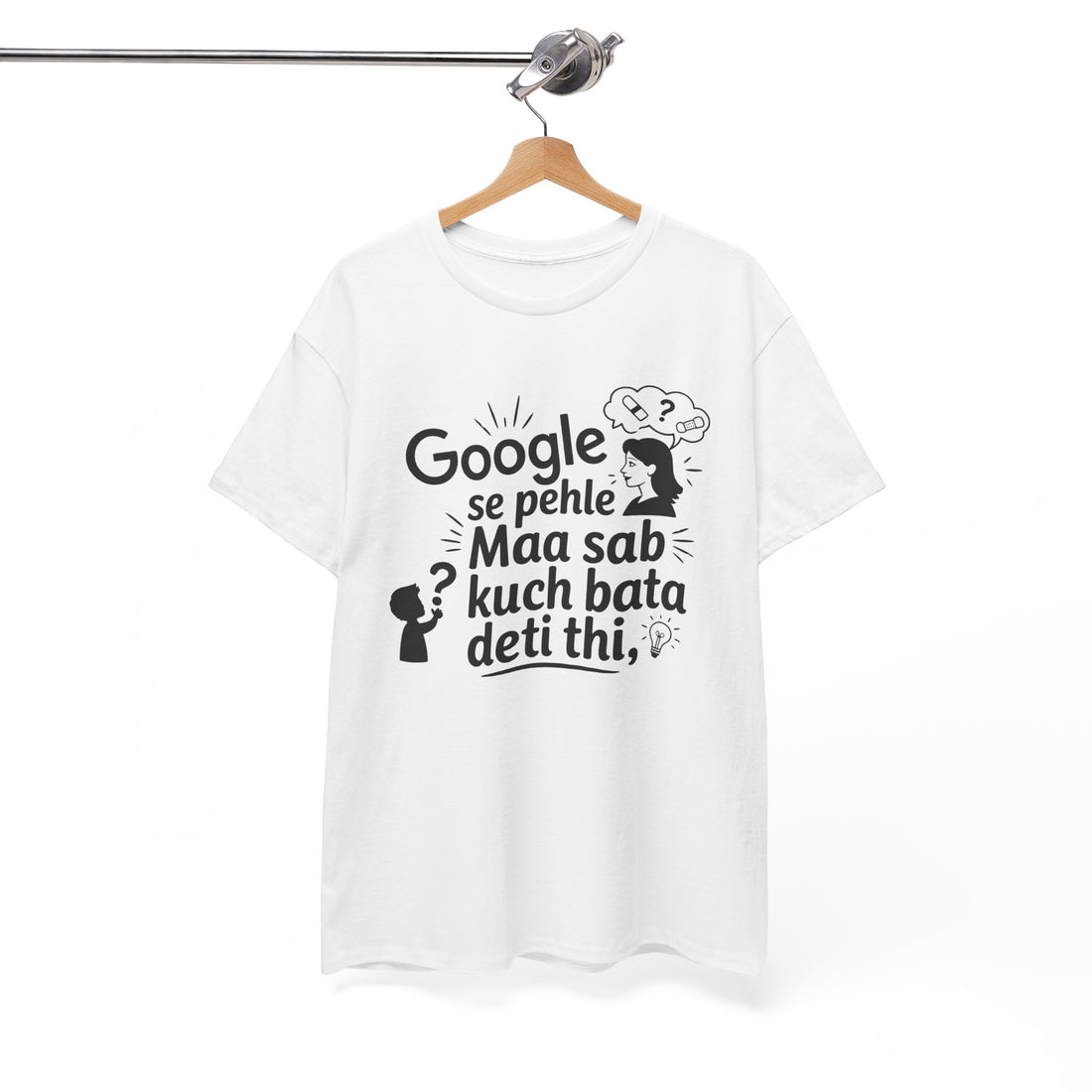google se pahle maa sab kuch bata deti thi - 2 quoted tshirt