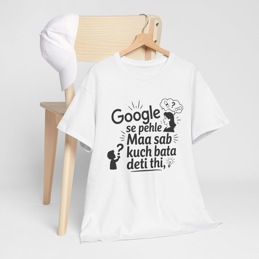 google se pahle maa sab kuch bata deti thi - 2 quoted tshirt